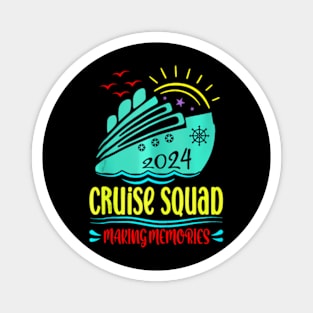 Cruise Squad 2024 Family Vacation Matching Group Summer Magnet